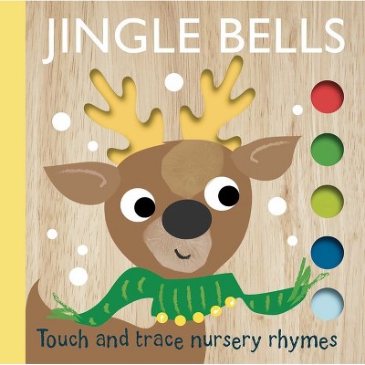 Baby Nursery Rhymes - หนังสือภาพและหนังสือกระดานสำหรับเด็ก บทกลอนเด็กเล็กแบบสัมผัสและลากตาม: จิงเกิลเบลส์ - เพื่อการอ่านร่วมกันและการเรียนรู้ขั้นต้น